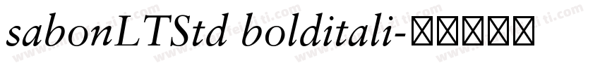 sabonLTStd bolditali字体转换
